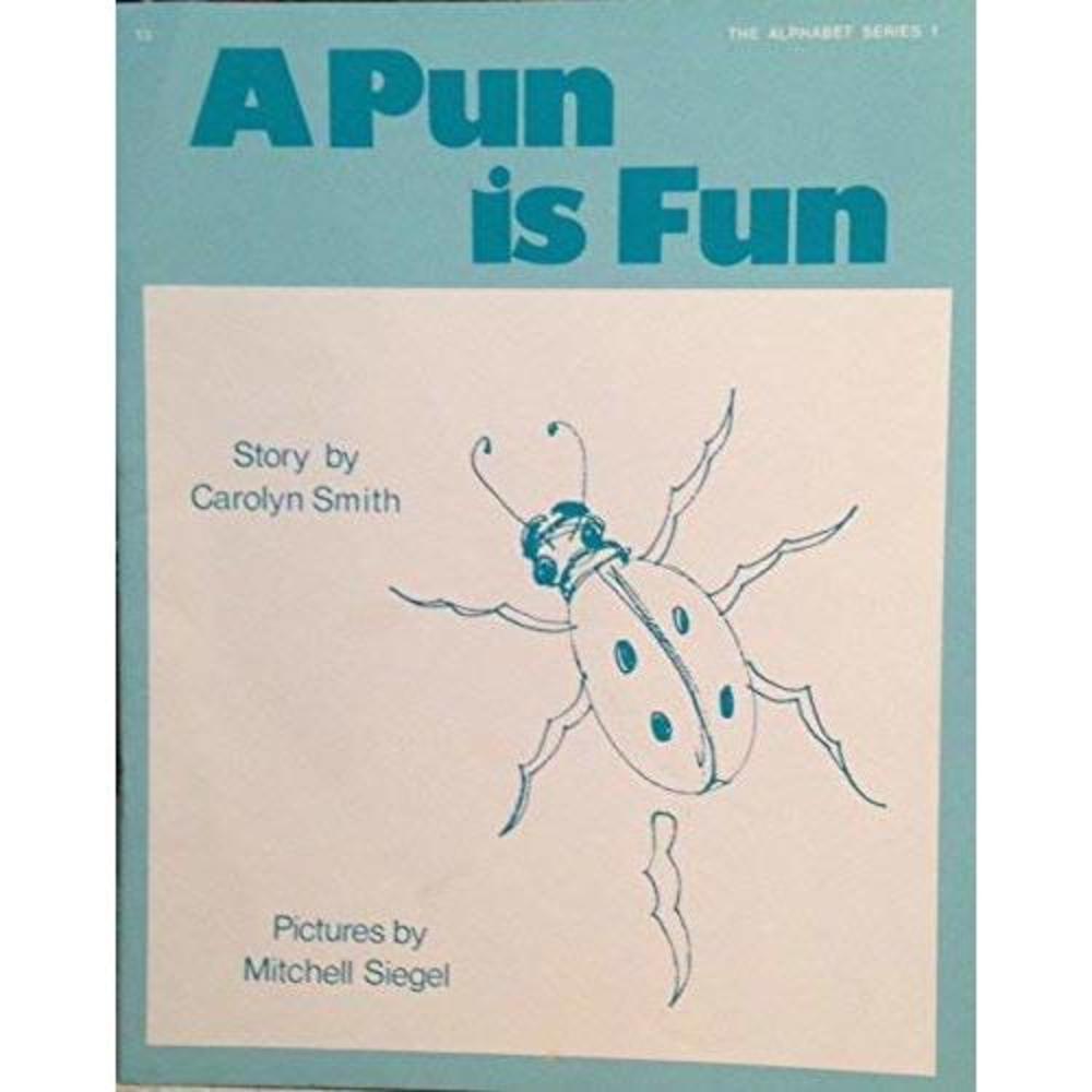 A Pun is Fun - The Alphabet Series 1 - 16a